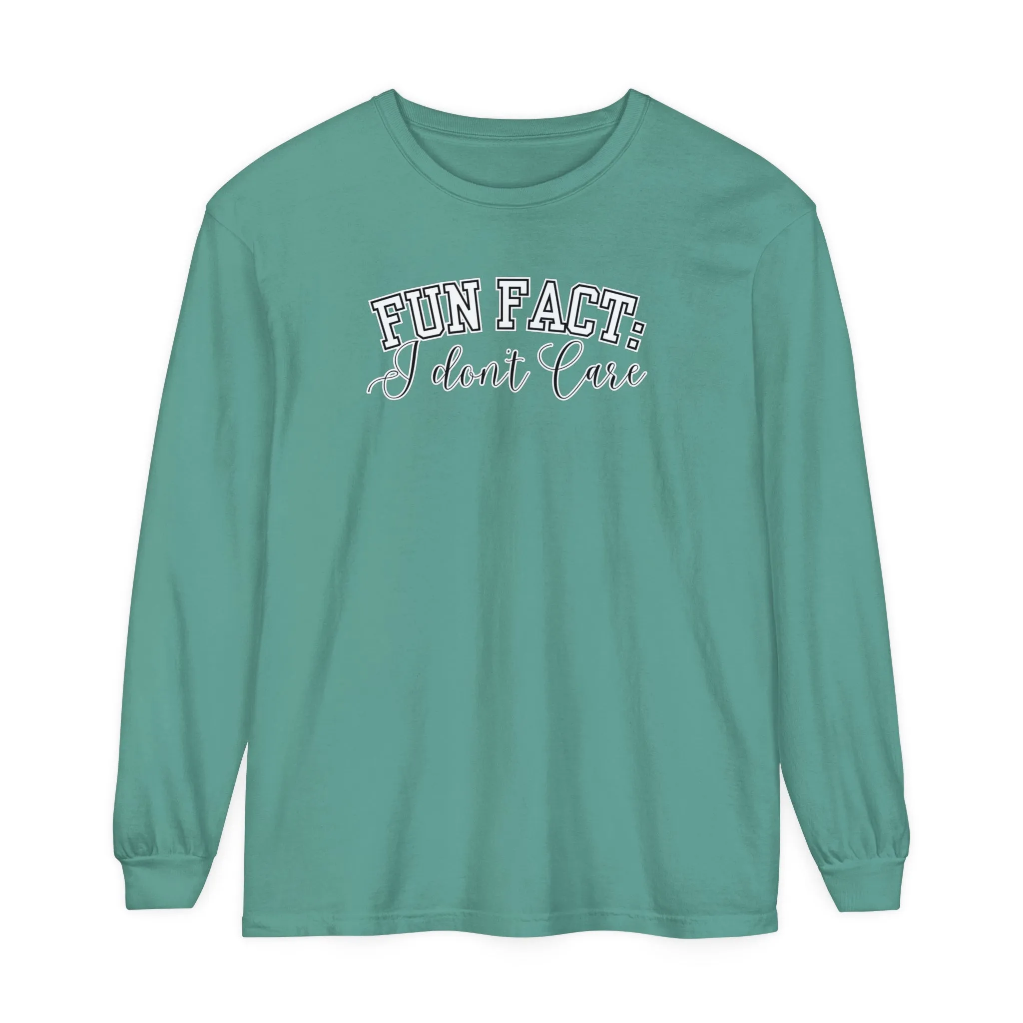 Fun Fact, I Don't Care Women's Comfort Colors Long Sleeve Tee