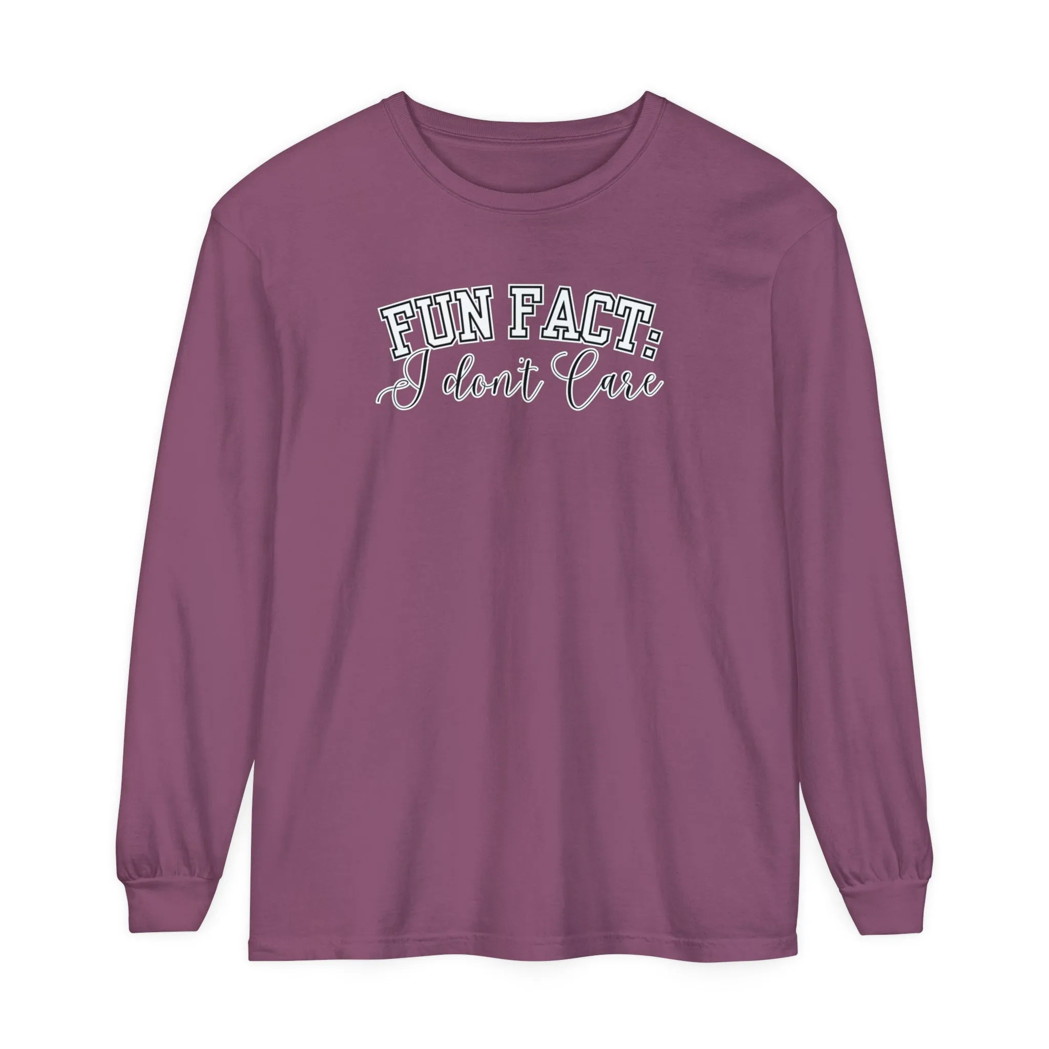 Fun Fact, I Don't Care Women's Comfort Colors Long Sleeve Tee